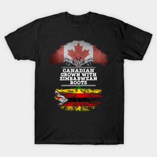Canadian Grown With Zimbabwean Roots - Gift for Zimbabwean With Roots From Zimbabwe T-Shirt
